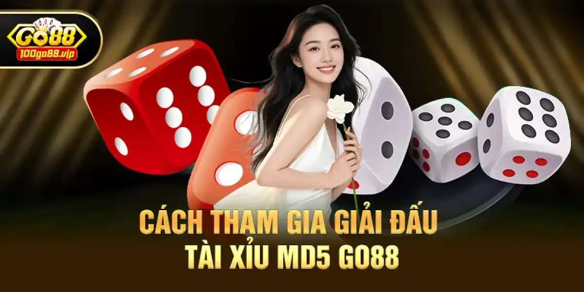 Tài Xỉu MD5 Go88 Tết Nguyên Đán – Giải Đấu 500 Triệu Đồng Chờ Bạn